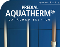 Tigre - Catálogo Técnico Predial Aquatherm