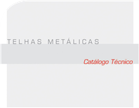 Telhas Metálicas - Catálogo Técnico