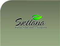 Svetlana Plantas Preservadas