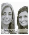 Elaine Zanon e Claudia Machado