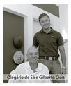 Olegário de Sá e Gilberto Cioni