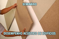 Seminário desempenho acústico de edifícios